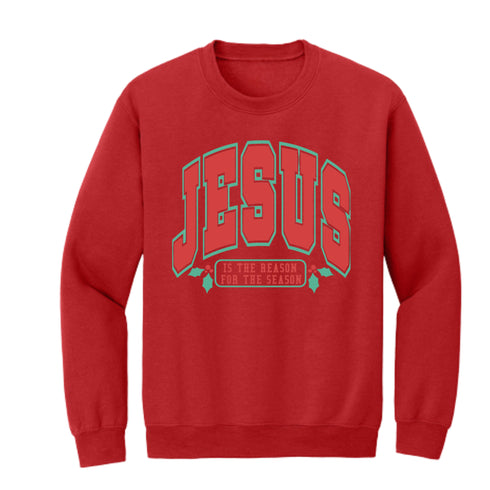 Jesus Is The Reason for the Season - Sweatshirt and Pants