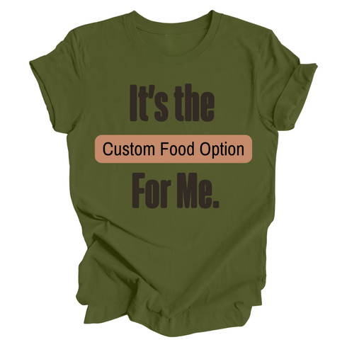 Thanksgiving "It's The ....For Me" Family Matching Shirts ( Multiple Options and Colors)