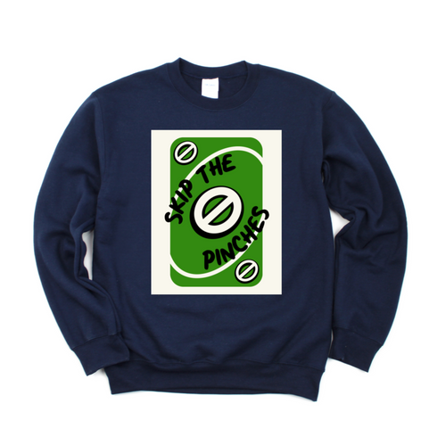 St Patricks Day - Skip The Pinches Adult and Child Sweatshirt (Multiple Colors)