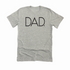 Adult Dad. Classic Tee- (Multiple Colors)