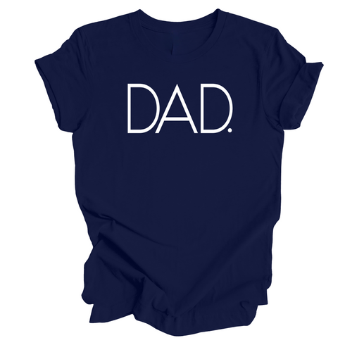 Adult Dad. Classic Tee- (Multiple Colors)