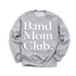 Band Mom Club Adult SweatShirt