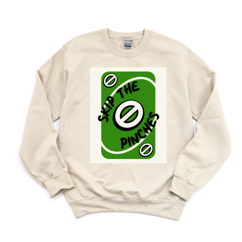 St Patricks Day - Skip The Pinches Adult and Child Sweatshirt (Multiple Colors)