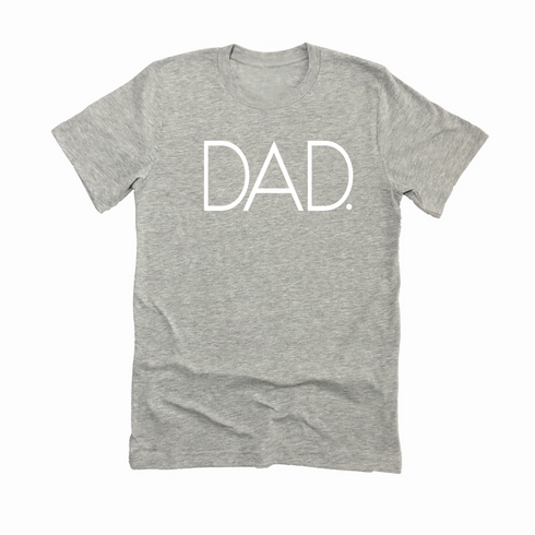 Adult Dad. Classic Tee- (Multiple Colors)
