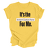 Unisex Graphic t-shirt with custom saying. Color is Yellow