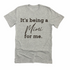 Grandparent Collection: It's being a Mimi for me shirt (multiple colors)