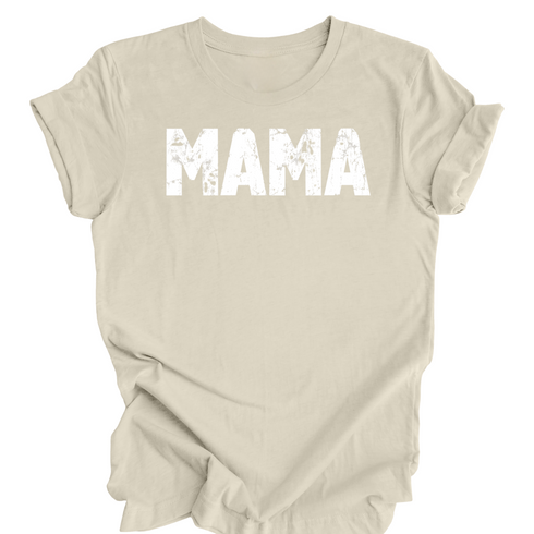 Mama T-shirt (Multiple Colors)