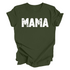 Mama T-shirt (Multiple Colors)