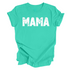 Mama T-shirt (Multiple Colors)