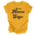 Because Mama Says- Mustard Gold Full Print T-shirt
