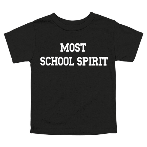 Back to School- "Most School Spirit" Kids Multiple Color T-shirt