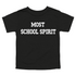 Back to School- "Most School Spirit" Kids Multiple Color T-shirt