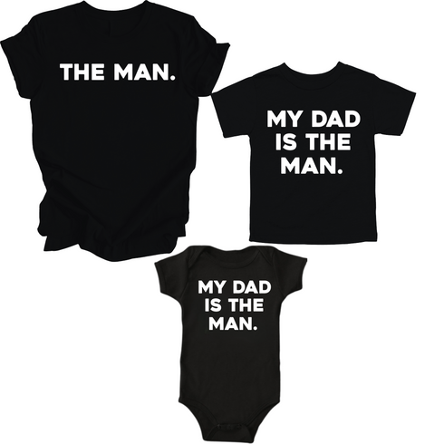 Dad and Kids - The Man/My Dad Is The Man - Multiple Colors