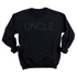 Blackout Series: Uncle College Pullover and T-shirt