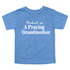 Product of a Praying Grandmother - Child/Adult T-shirt