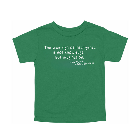 It Once was Said, Quote T-shirts - Albert Einstein