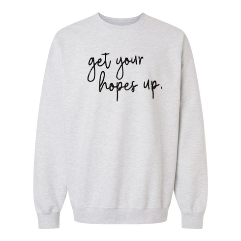 Get Your Hopes Up - Embroidered Adult/Child - Pullover