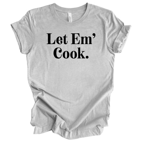 Let Em' Cook- Thanksgiving Family Matching T-shirt Kids and Adult ( Multiple Options and Colors)