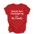 Nobody Does Christmas Like My Family - Custom Option T-shirts