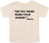 Mama's Words of Wisdom: Youth- "Did you wash your hands" - T-shirt