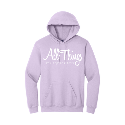 Philippians 4:13 - All Things Premium Hoodie (Various Colors)