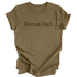 Adult- Bonus Dad T-shirt (Multiple Colors)