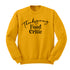 Thanksgiving Food Critic - (Sweatshirt)