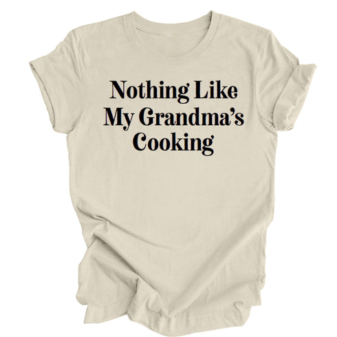 Nothing Like Grandma's Cooking - Thanksgiving T-shirt ( Multiple Options and Colors)