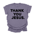 Thank You Jesus - Adult T-shirt/Comfort Colors